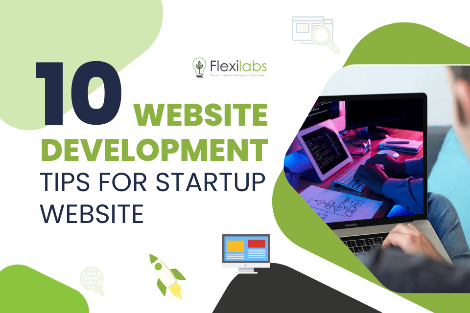 10 Web Development Tips for Startup Website