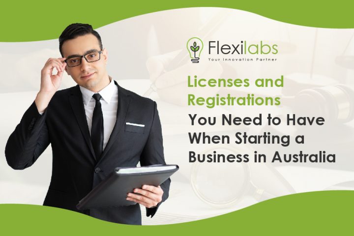 Licences and Registrations You Need to Have When Starting a Business in Australia