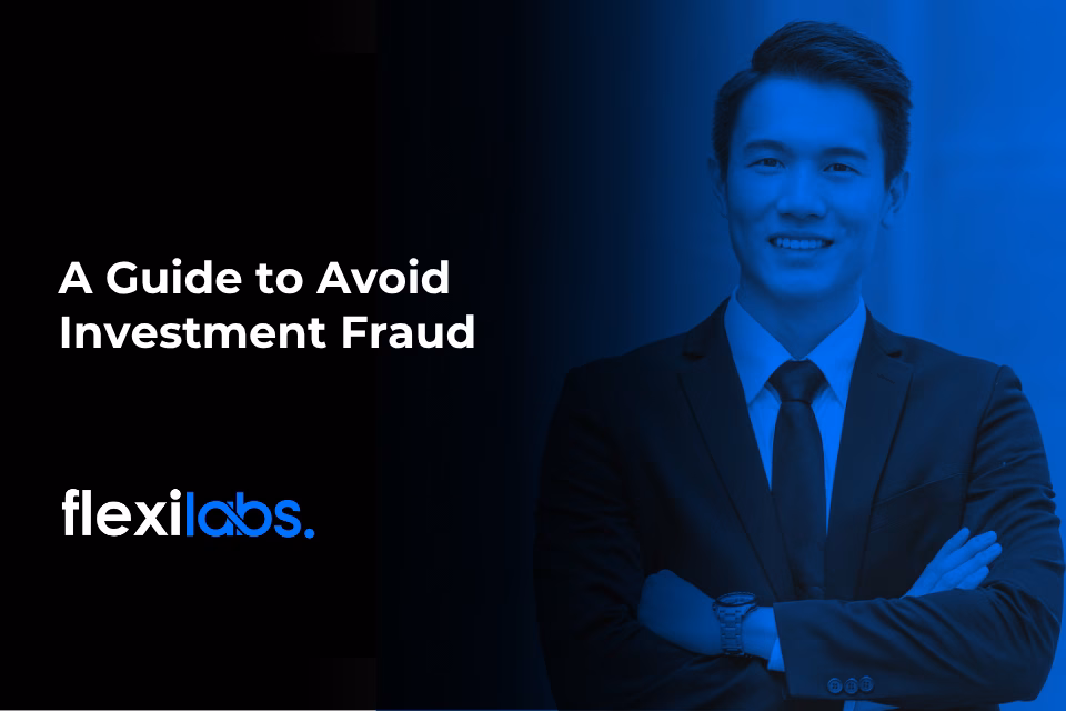 A Guide to Avoid Investment Fraud