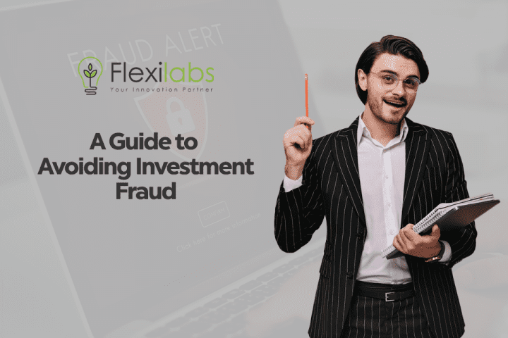 A Guide to Avoid Investment Fraud