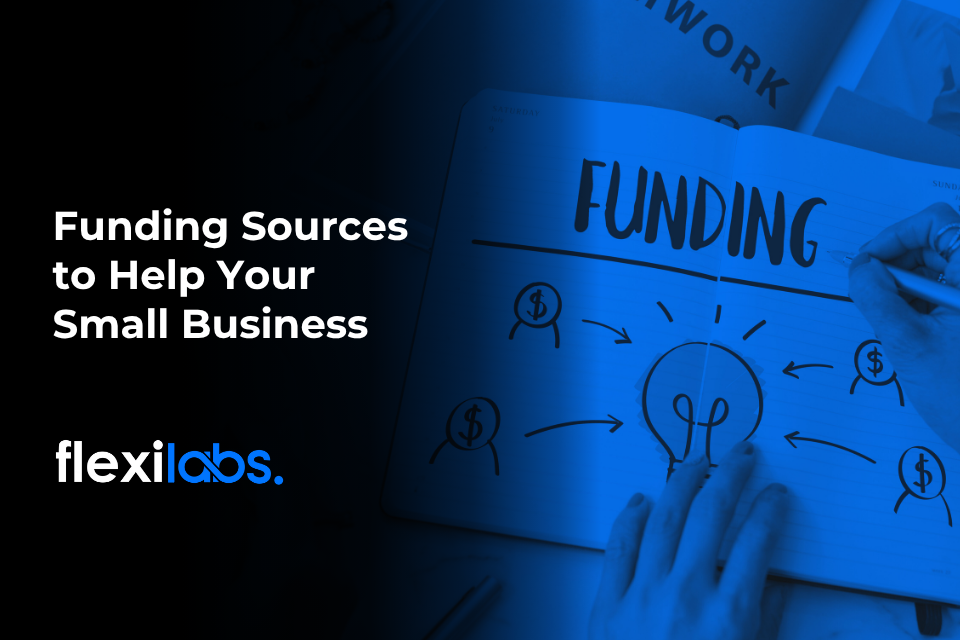 Funding Sources to help your Small Business