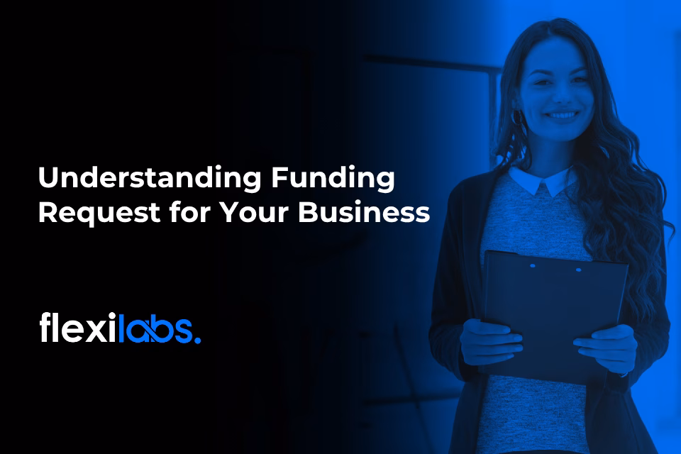 Understanding Funding Request for Your Business