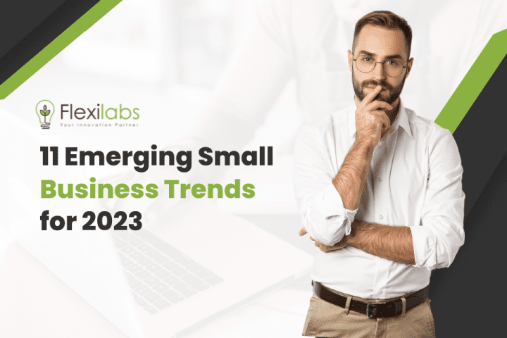 11 Emerging Small Business Trends for 2023