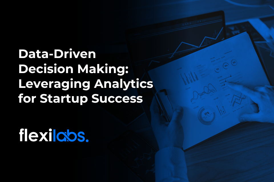 Data Driven Decision Making