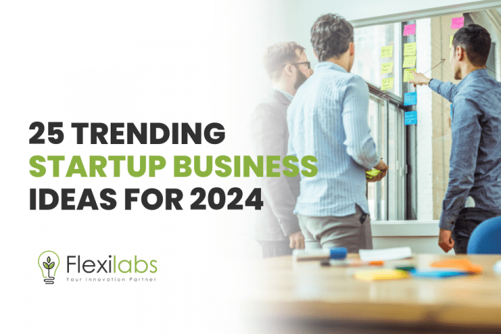 25 Trending Startup Business Ideas for 2024