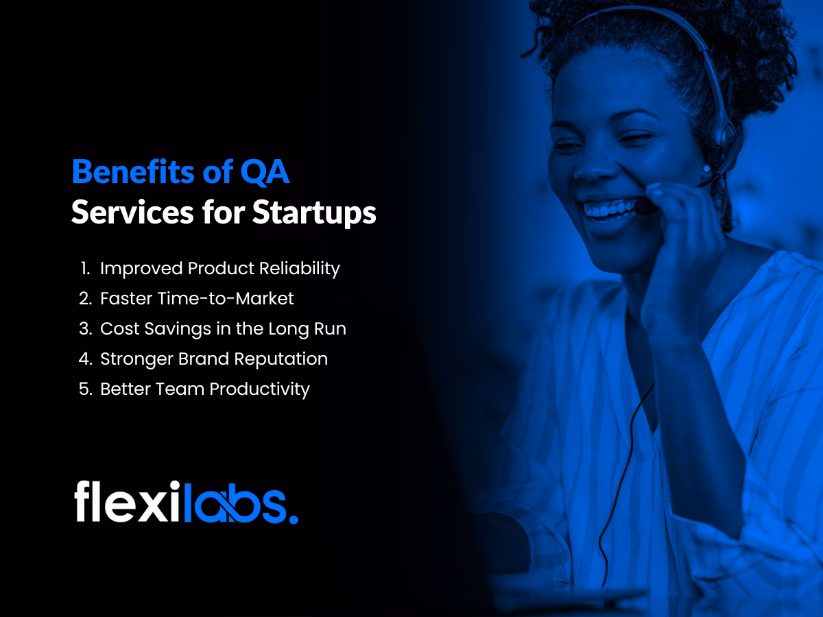 Benefits of QA Services for Startups